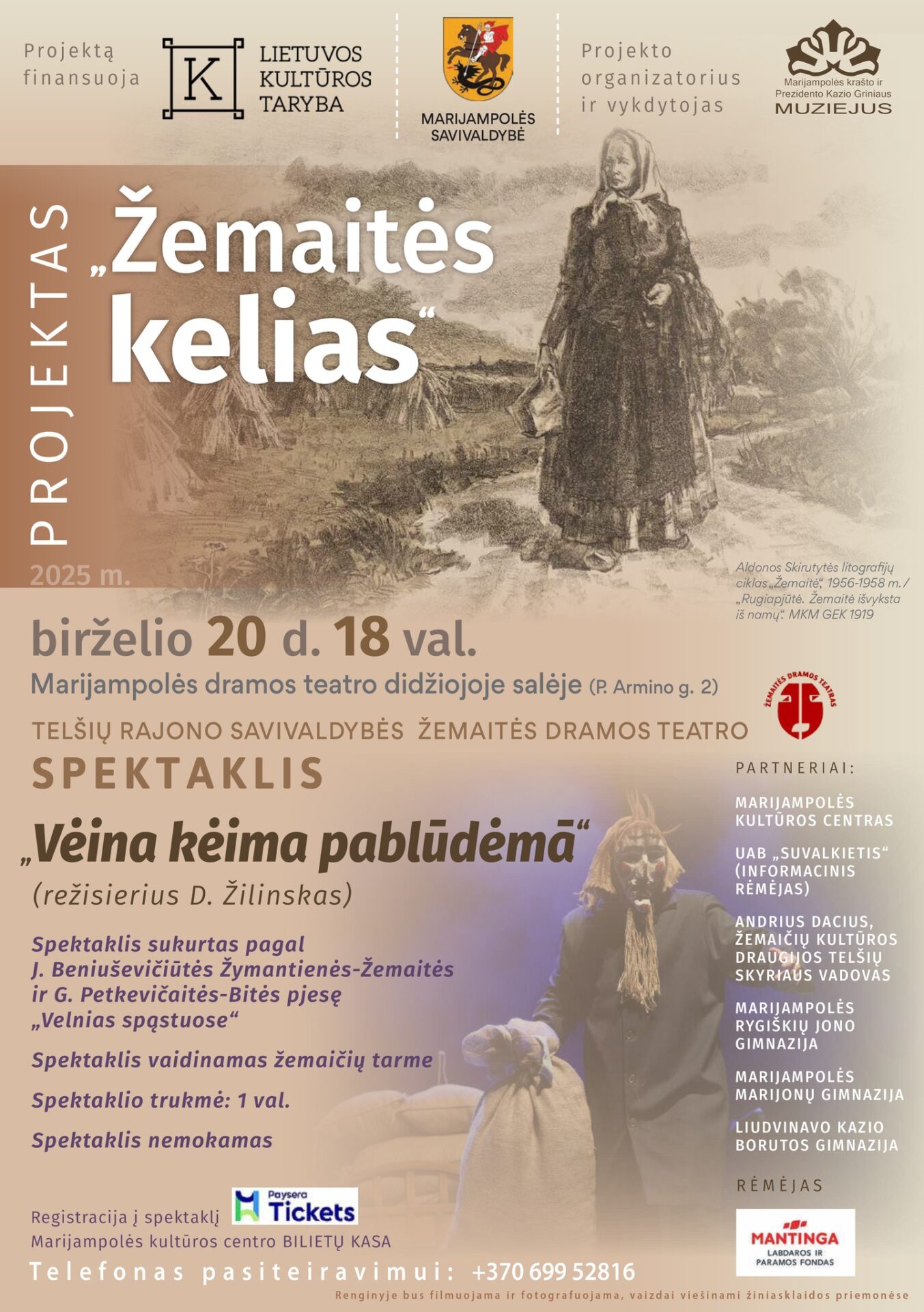 Spektaklis „Vėina kėima pablūdėmā”