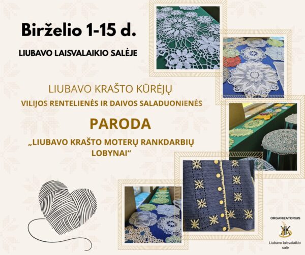 Paroda „Liubavo krašto moterų rankdarbių lobynai”