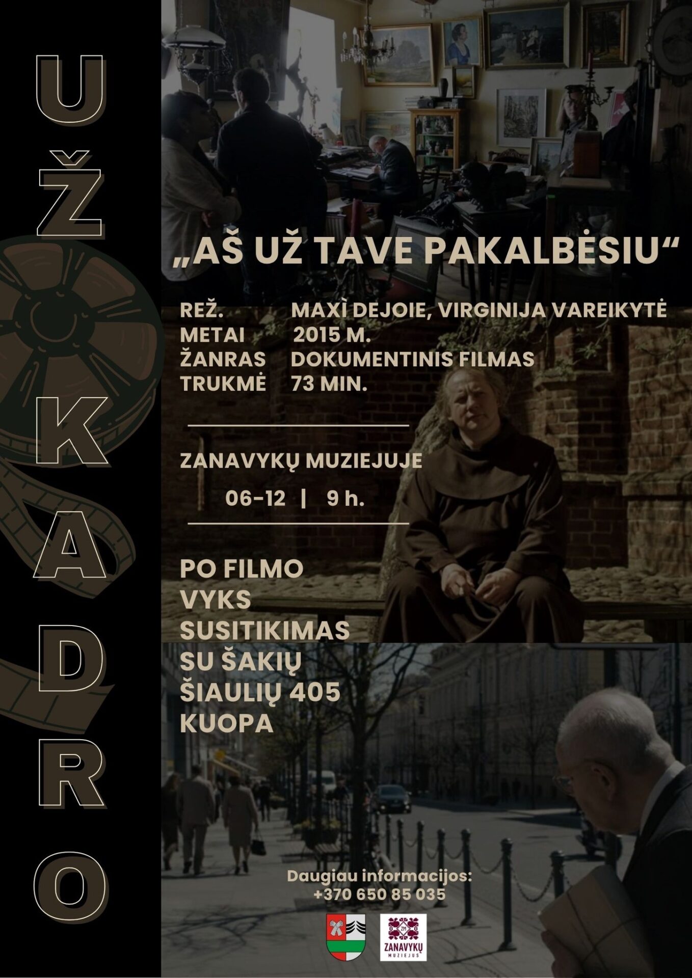 Dokumentinio filmo „Aš už tave pakalbėsiu“ peržiūra