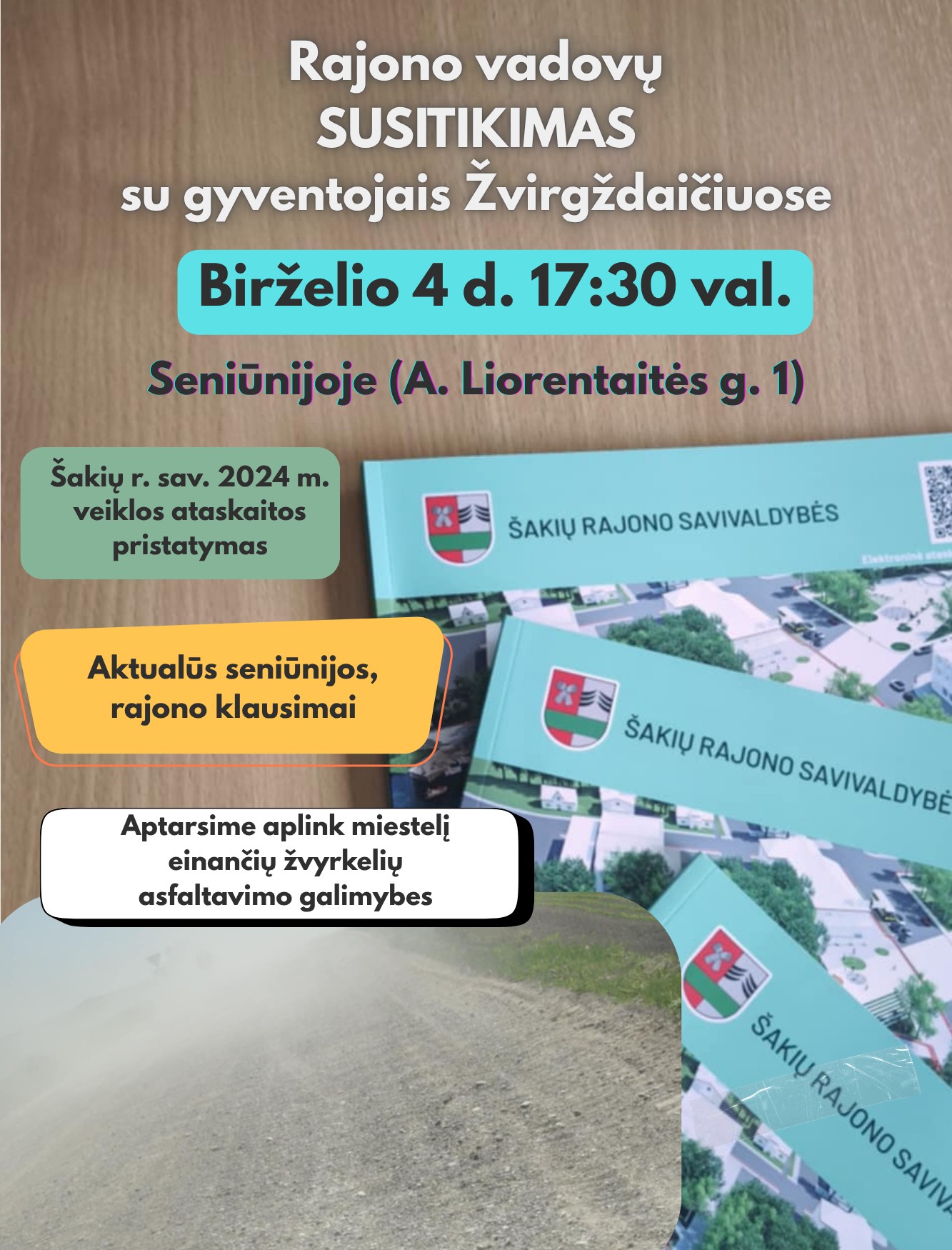 Rajono vadovų susitikimas su gyventojais Žvirgždaičiuose