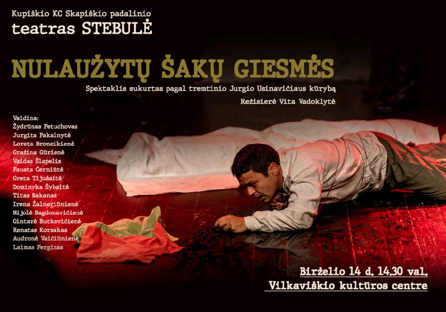 Spektaklis „Nulaužytų šakų giesmės“