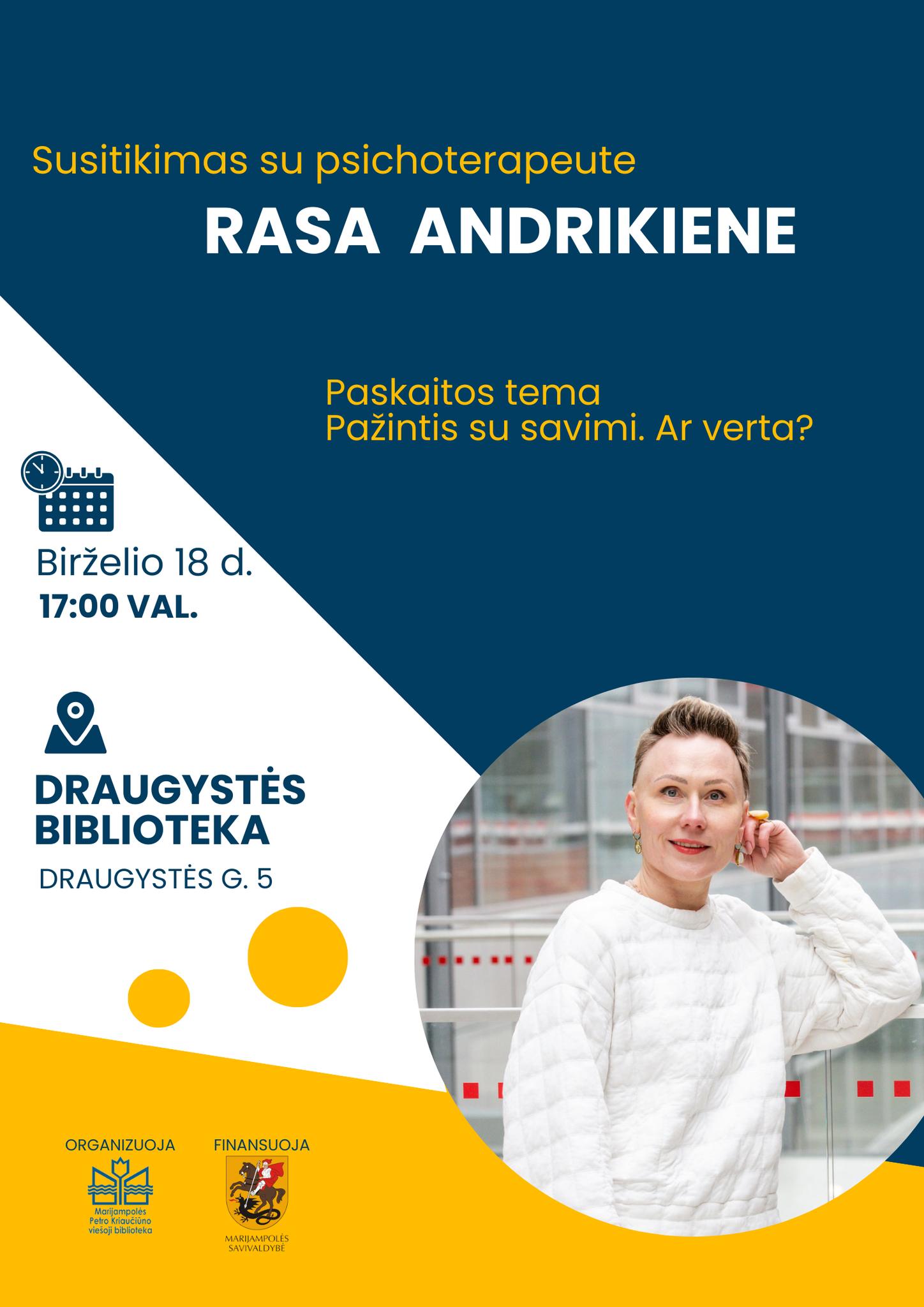 Susitikimas su psichoterapeute Rasa Andrikiene