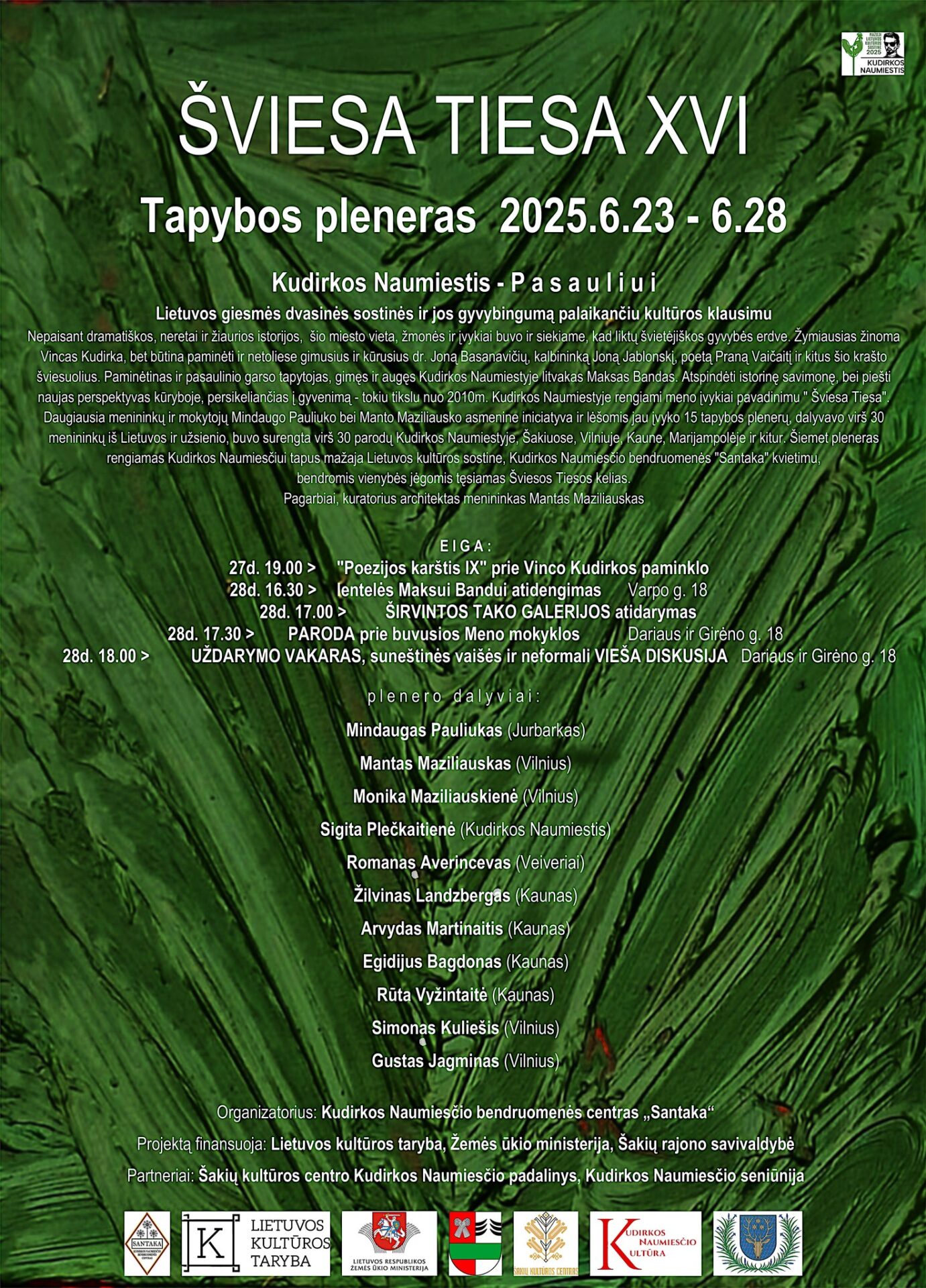 Tapybos pleneras ŠVIESA TIESA XVI