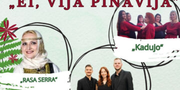 „Ei, vija pinavija“ – modernaus folkloro šventė