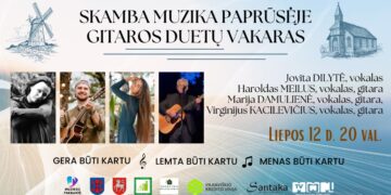 SKAMBA MUZIKA PAPRŪSĖJE. GITAROS DUETŲ VAKARAS