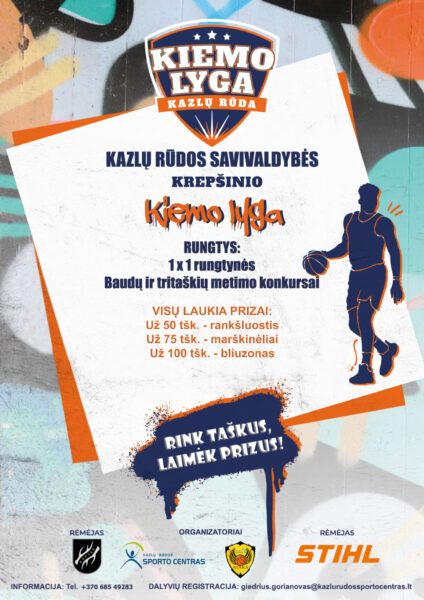 Kazlų Rūdos savivaldybės krepšinio kiemo lyga!