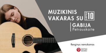 Muzikinis vakaras su Gabija Petrauskaite
