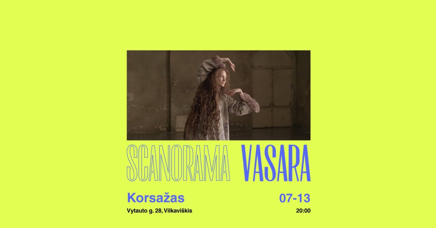 SCANORAMOS VASARA VILKAVIŠKYJE - „Korsažas“