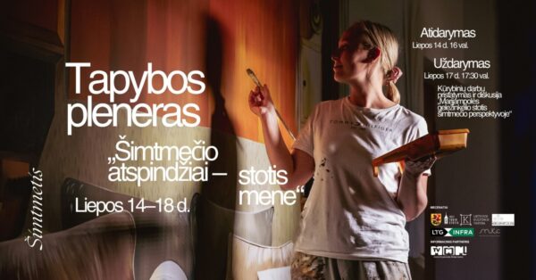 Tapybos pleneras „Šimtmečio atspindžiai - stotis mene“