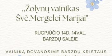 Žolinė. Meno dirbtuvėlės. Vainiko pynimas iš gėlių ir žolynų Šv. Mergelės Marijos garbei