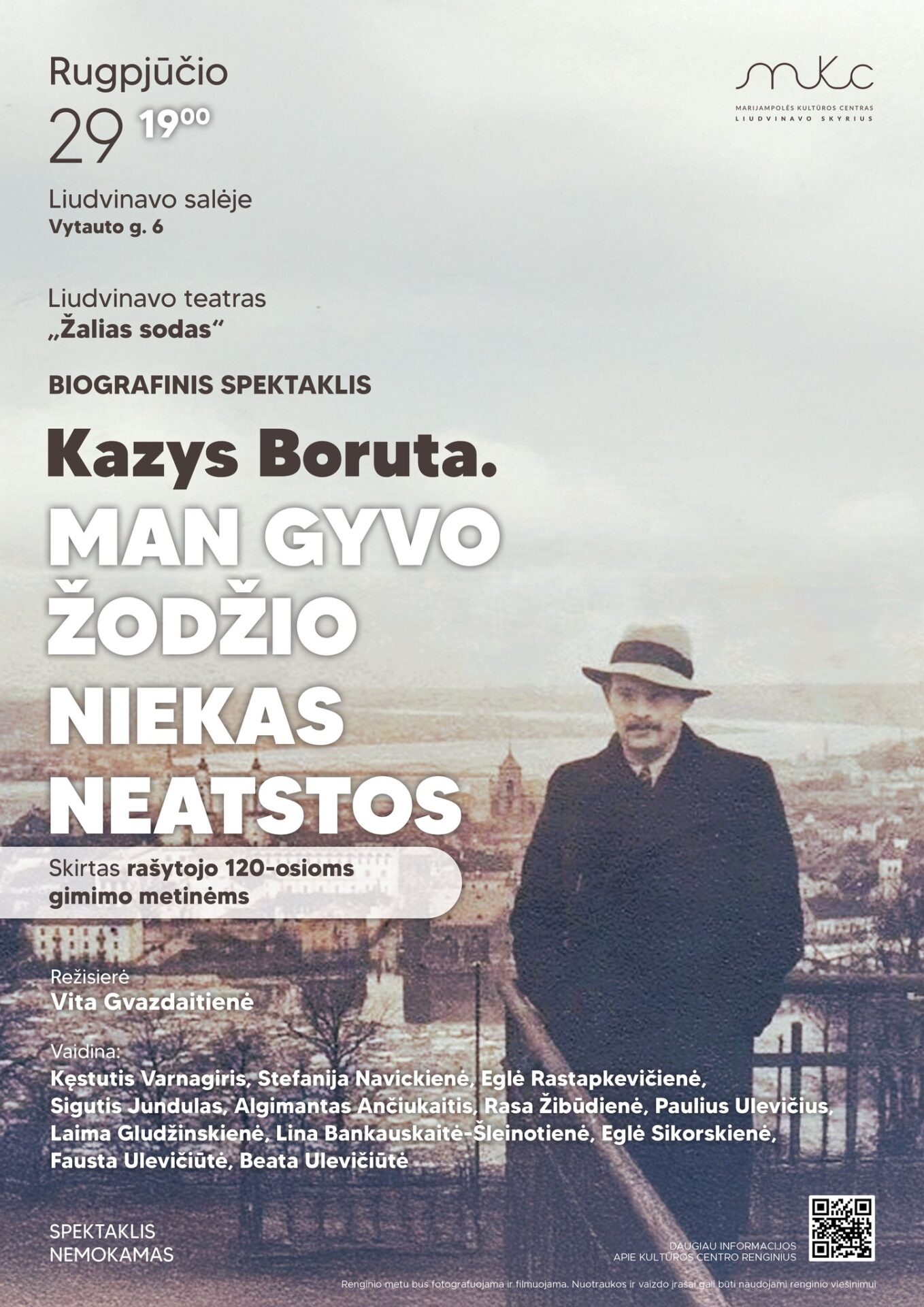 Biografinis spektaklis „Kazys Boruta. Man gyvo žodžio niekas neatstos" | Liudvinavas