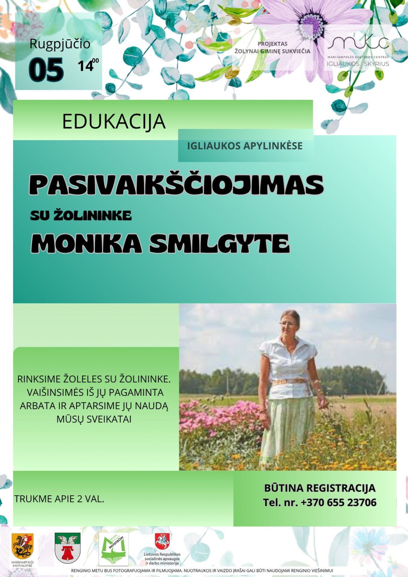EDUKACIJA „PASIVAIKŠČIOJIMAS SU ŽOLININKE MONIKA SMILGYTE“