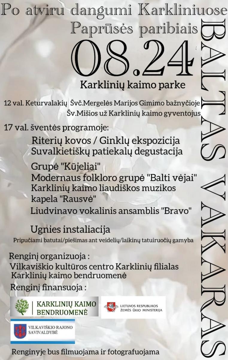 Po atviru dangumi Karkliniuose. Paprūsės paribiais