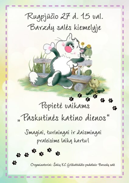 Popietė vaikams „Paskutinės katino dienos“
