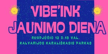 VIBE'INK JAUNIMO DIENA