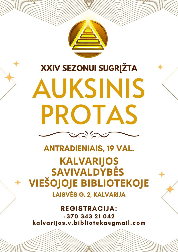 XXIV „Auksinio proto“ sezonas Kalvarijoje