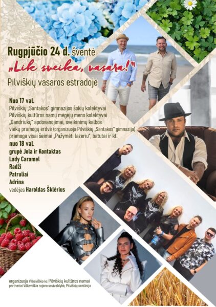 „Lik sveika vasara“ Pilviškiuose
