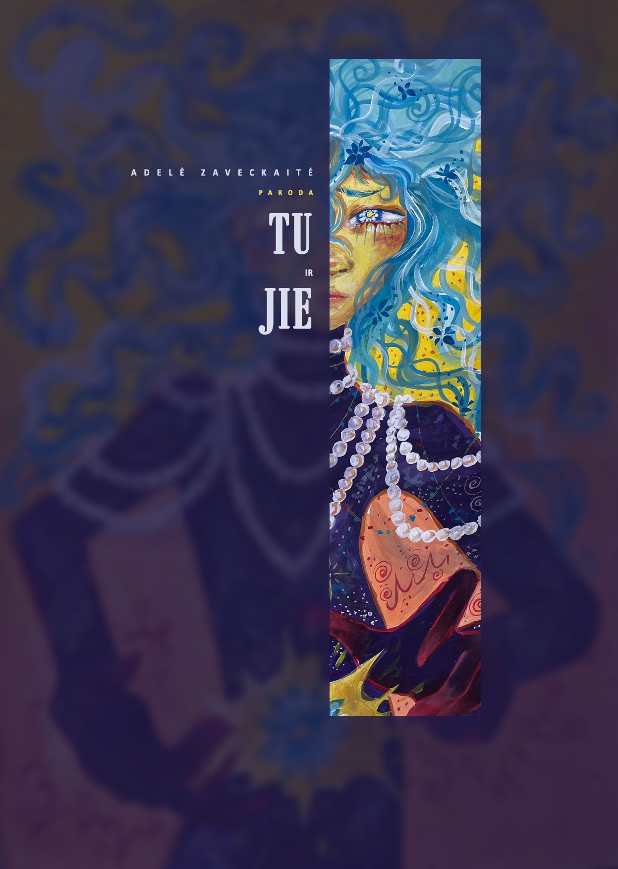Adelės Zaveckaitės tapybos darbų paroda „Tu ir jie“