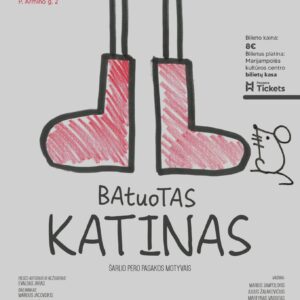 Dramos teatro spektaklis „Batuotas katinas“
