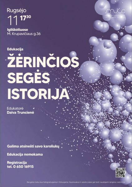 Edukacija „Žėrinčios segės istorija" | Igliškėliai