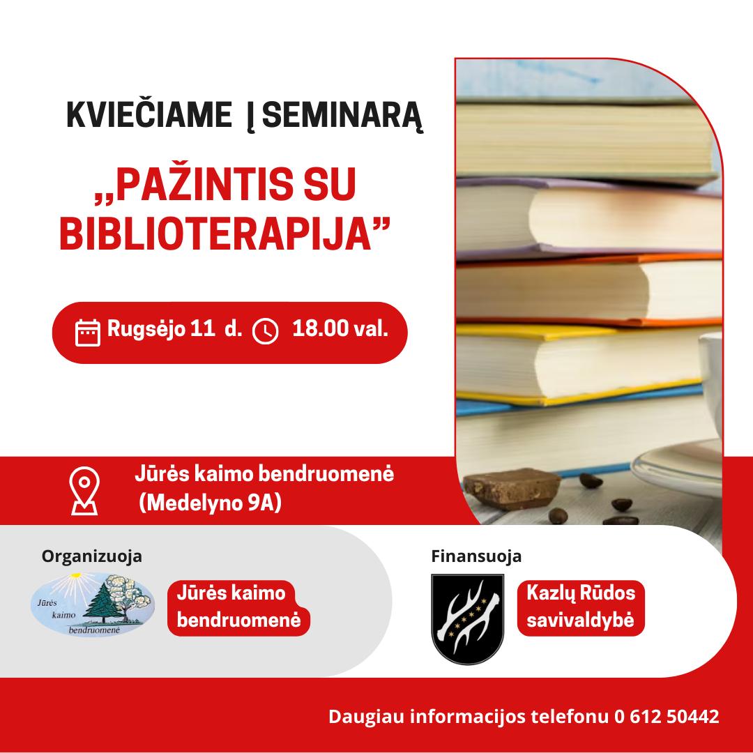 Seminaras „Pažintis su biblioterapija“