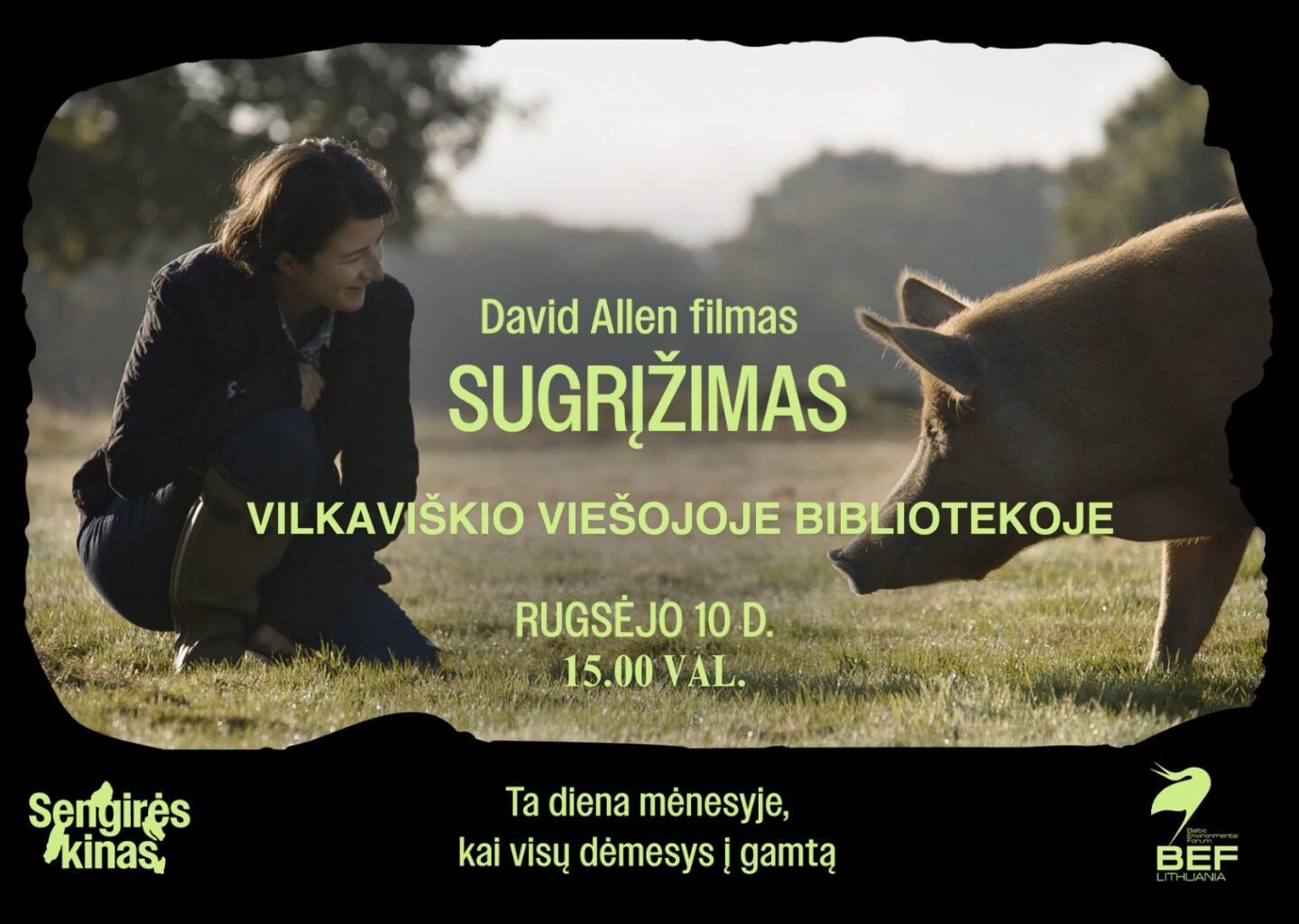 SENGIRĖS KINAS Vilkaviškio viešojoje bibliotekoje: „Sugrįžimas“