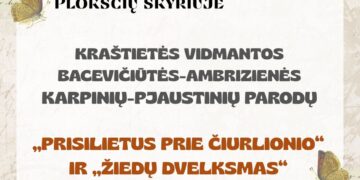 Menininkės Vidmantos Ambrizienės karpinių- pjaustinių paroda