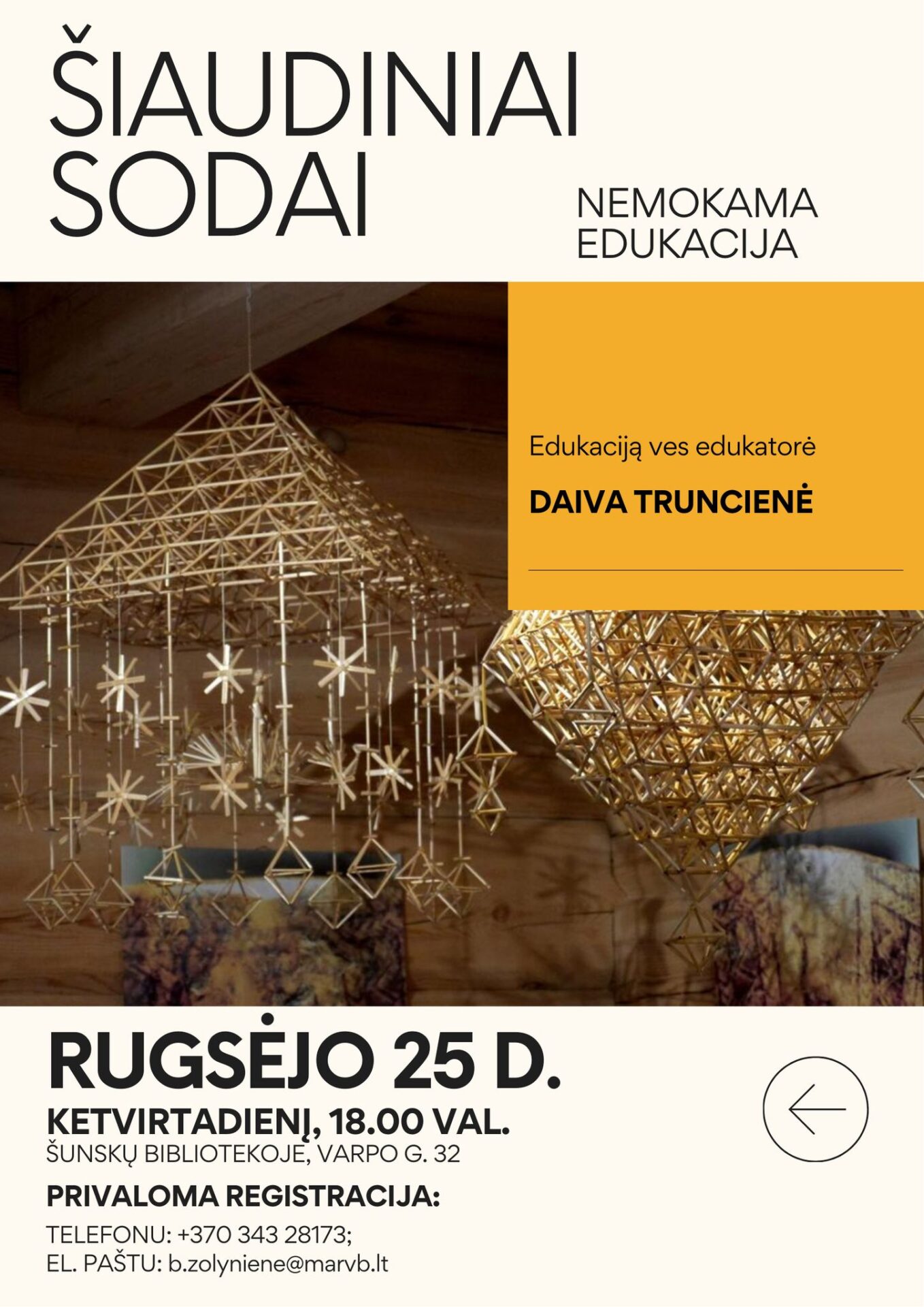 Edukacija „Šiaudiniai sodai“