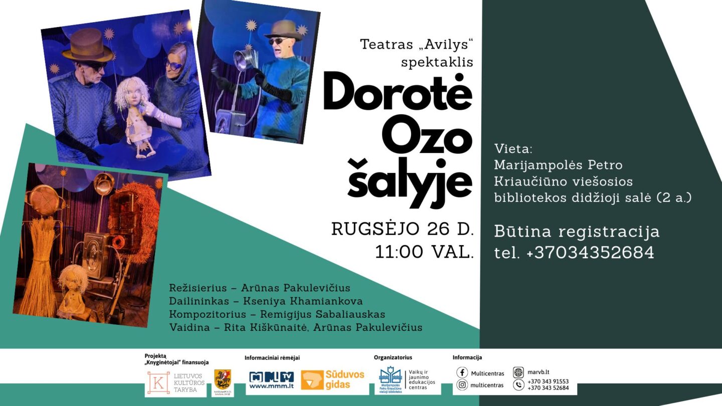 Spektaklis „Dorotė Ozo šalyje“
