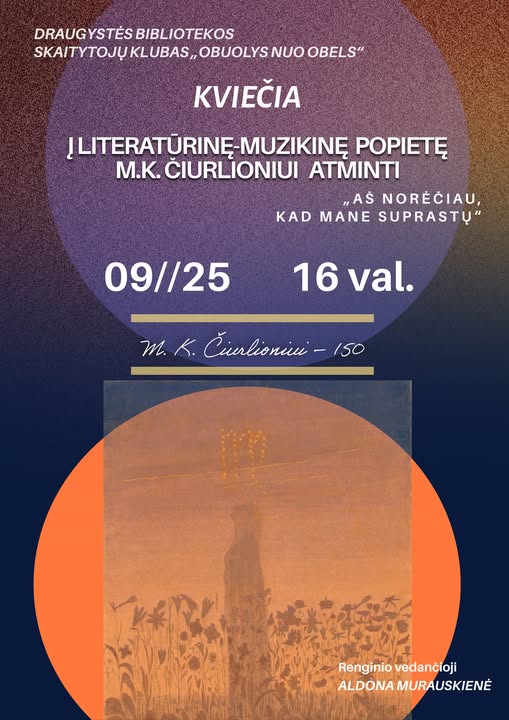 Literatūrinė-muzikinė popietė „Aš norėčiau, kad mane suprastų“