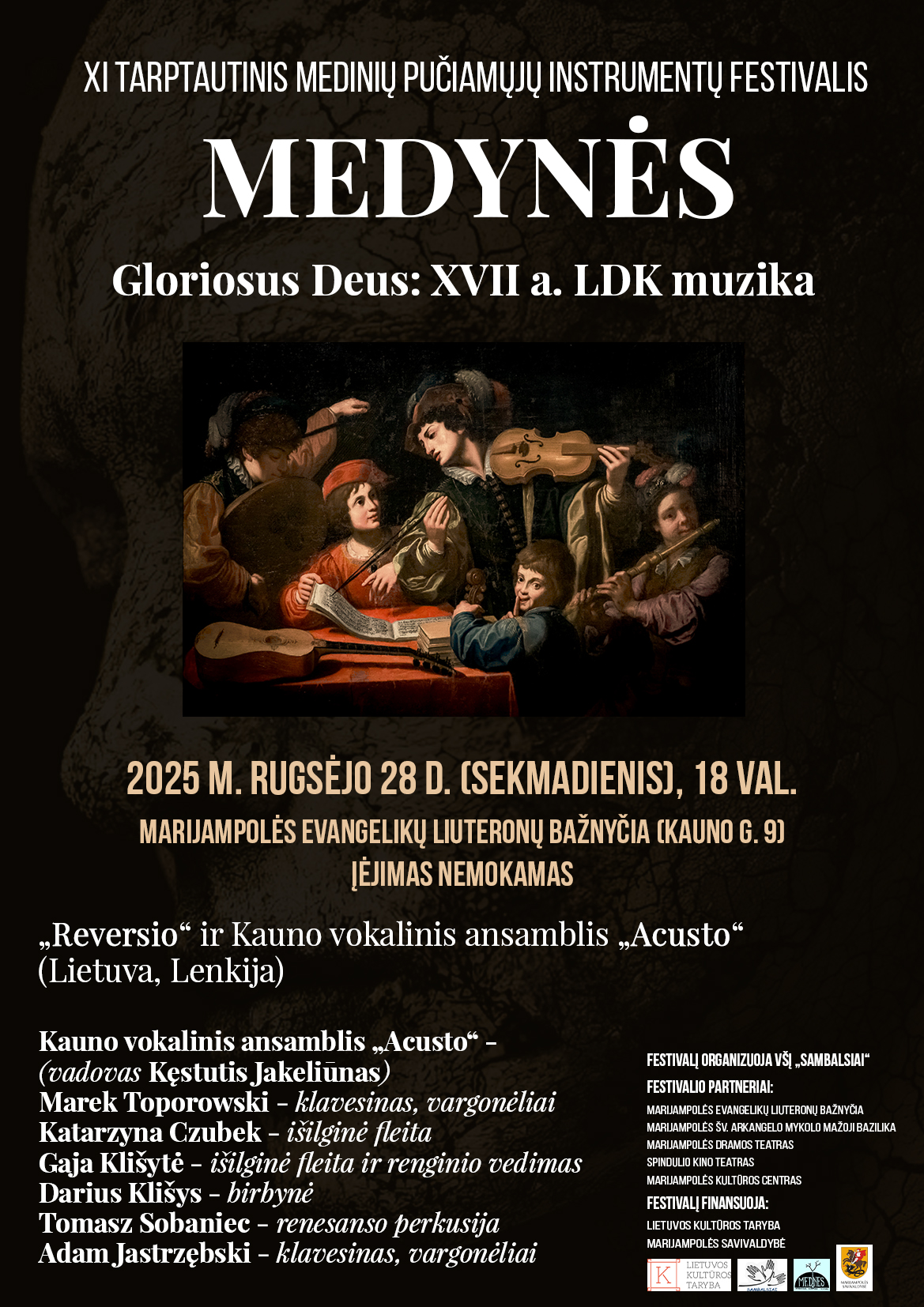 „MEDYNĖS“: „Gloriosus Deus: XVII a. LDK muzika“