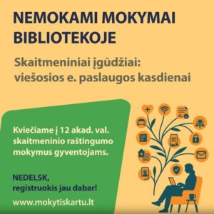 Projekto „Prisijungusi Lietuva“ skaitmeninio raštingumo mokymai „Skaitmeniniai įgūdžiai: viešosios e. paslaugos kasdienai“