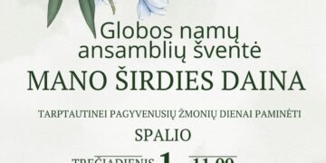 Globos namų ansamblių šventė „Mano širdies daina“