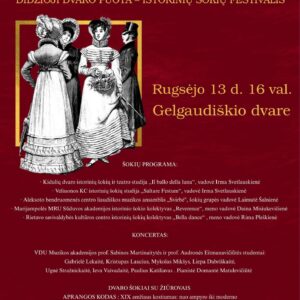 IL BALLO DELLA LUNA Didžioji dvaro puota – istorinių šokių festivalis