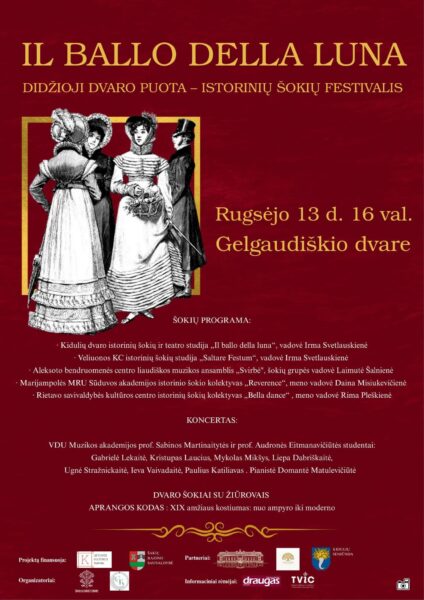 IL BALLO DELLA LUNA Didžioji dvaro puota – istorinių šokių festivalis