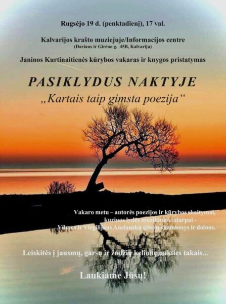 Janinos Kurtinaitienės kūrybos vakaras ir knygos „Pasiklydus naktyje“ pristatymas