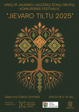Vaikų ir jaunimo liaudiškų šokių grupių konkursinis festivalis „Jievaro tiltu 2025“