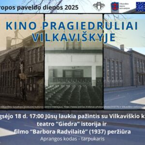 KINO PRAGIEDRULIAI VILKAVIŠKYJE