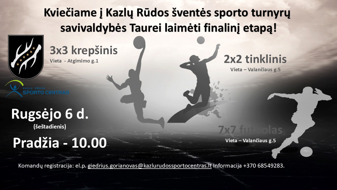Kazlų Rūdos šventės’ 2025 tinklinio, krepšinio ir futbolo turnyrų finalai
