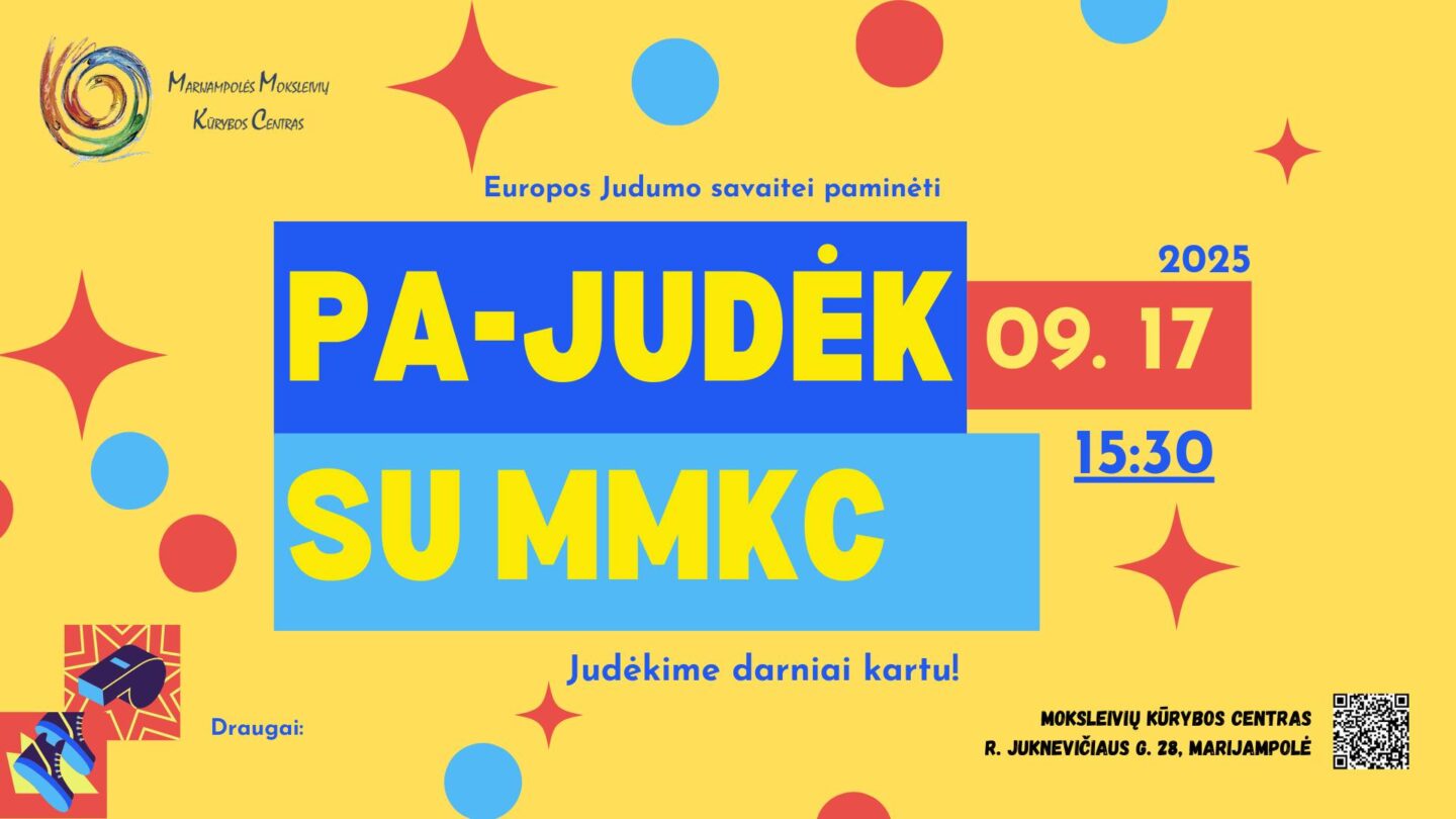 PA-JUDĖK SU MMKC - Europos judumo savaitei skirtas renginys