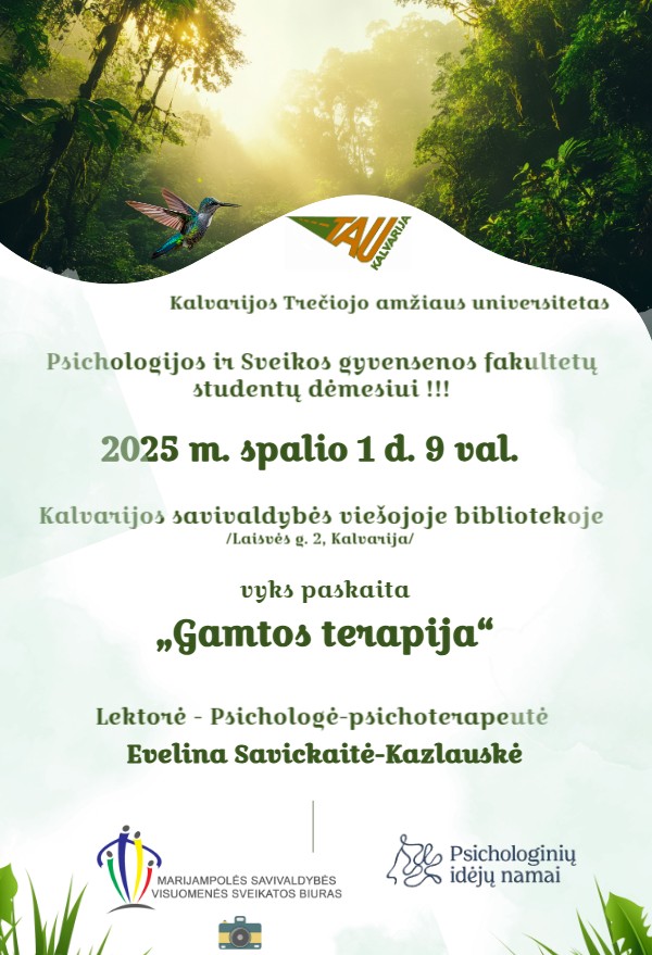 Paskaita „Gamtos terapija“