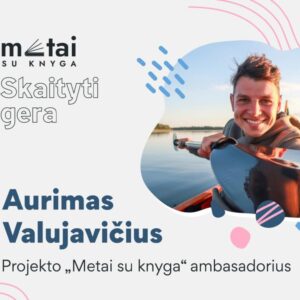 Susitikime Marijampolėje - svečiuose keliautojas Aurimas Valujavičius