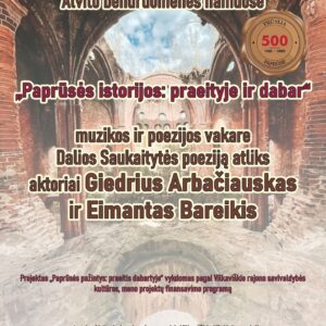 Paprūsės istorijos: praeityje ir dabar