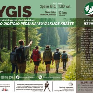 Žygis „Vytauto Didžiojo pėdsakai Suvalkijos krašte”