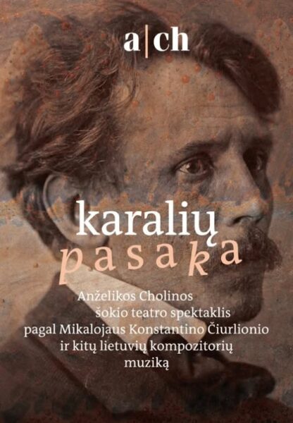 A|CH premjera „KARALIŲ PASAKA“ |