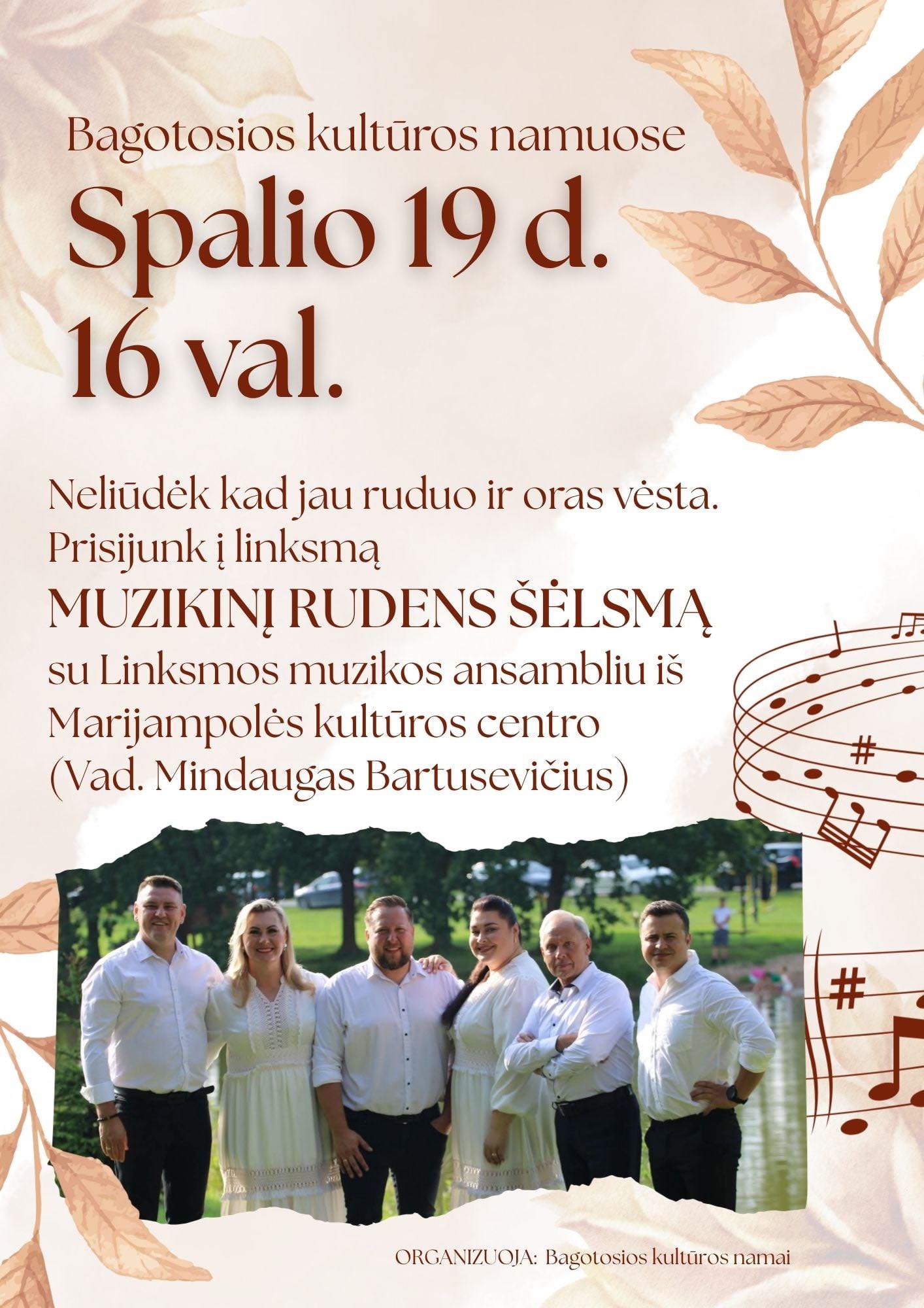 Muzikinis rudens šėlsmas su Marijampolės kultūros centro „Linksmos muzikos ansambliu“