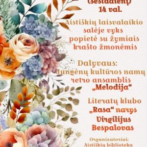 Popietė su žymiais krašto žmonėmis