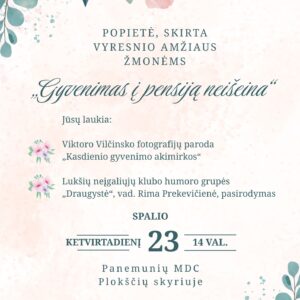 Popietė, skirta vyresnio amžiaus žmonėms. Viktoro Vilčinsko fotografijų paroda „Kasdienio gyvenimo akimirkos“