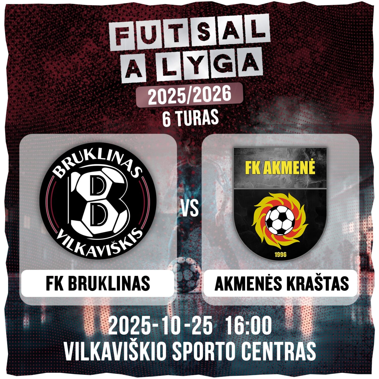 Futsal A lyga : FK „Bruklinas“ - FK „Akmenės kraštas“