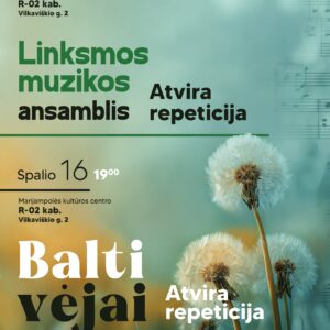 ATVIRŲ REPETICIJŲ VAKARAI